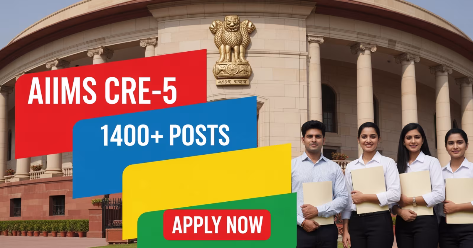AIIMS CRE 5 Recruitment 2026: 1,400+ Group B and C Posts Open for Online Applications