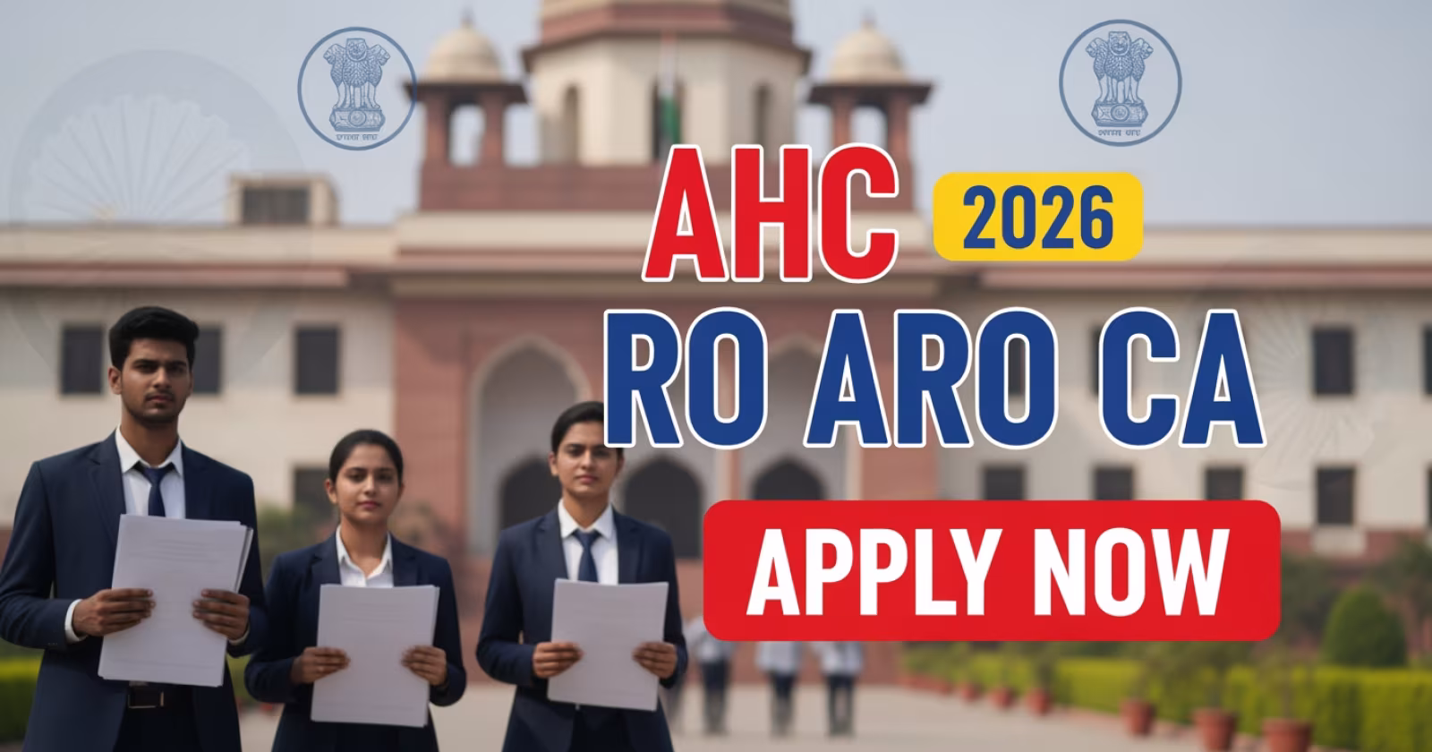 Allahabad High Court RO, ARO and CA Online Form 2026 Begins: Eligibility, Dates and Posts