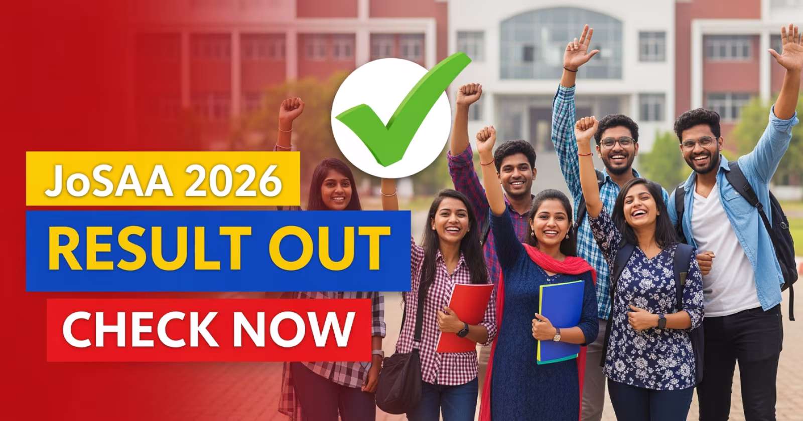 JoSAA Round 1 Seat Allotment Result 2026 Out: Check Download Link and Next Steps