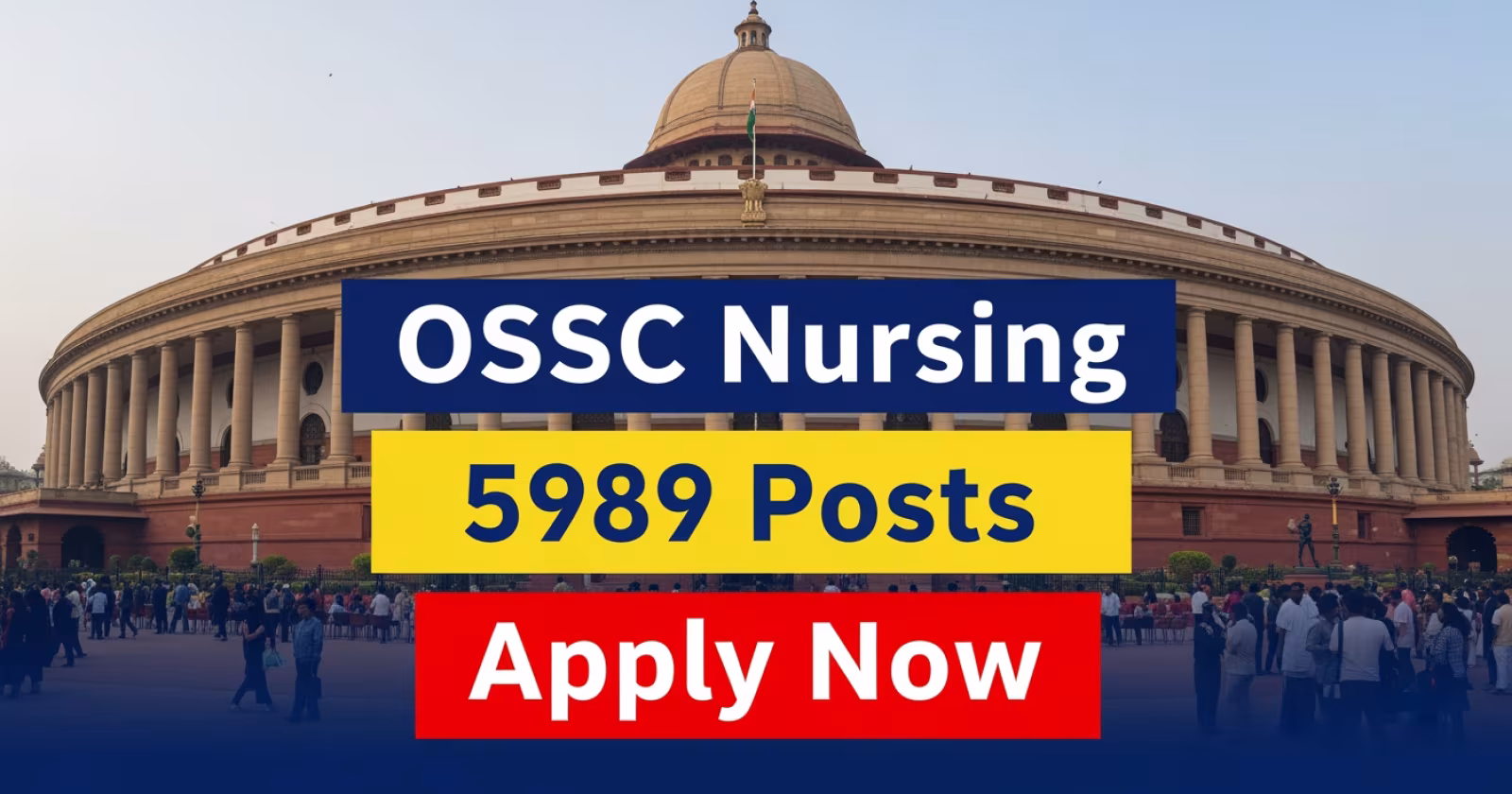 OSSSC Nursing Officer Recruitment 2026 Announced for 5,989 Vacancies, Eligibility and Application Details