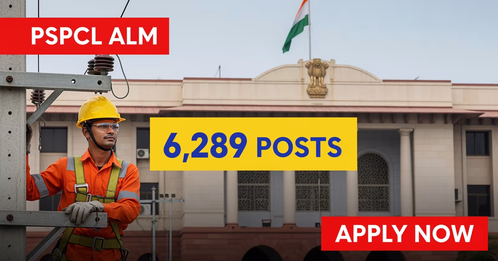 PSPCL ALM Recruitment 2026: 6,289 Assistant Lineman Vacancies, Eligibility and Online Application Details