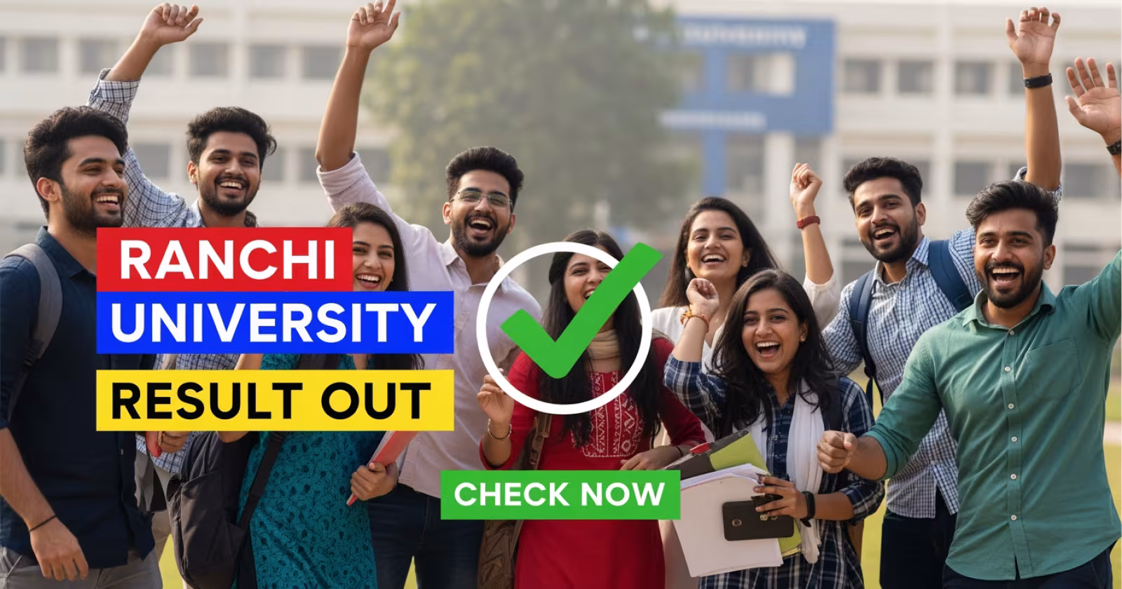 Ranchi University Result 2026 Released for Semester VI BA and BCom General, Download Marksheet