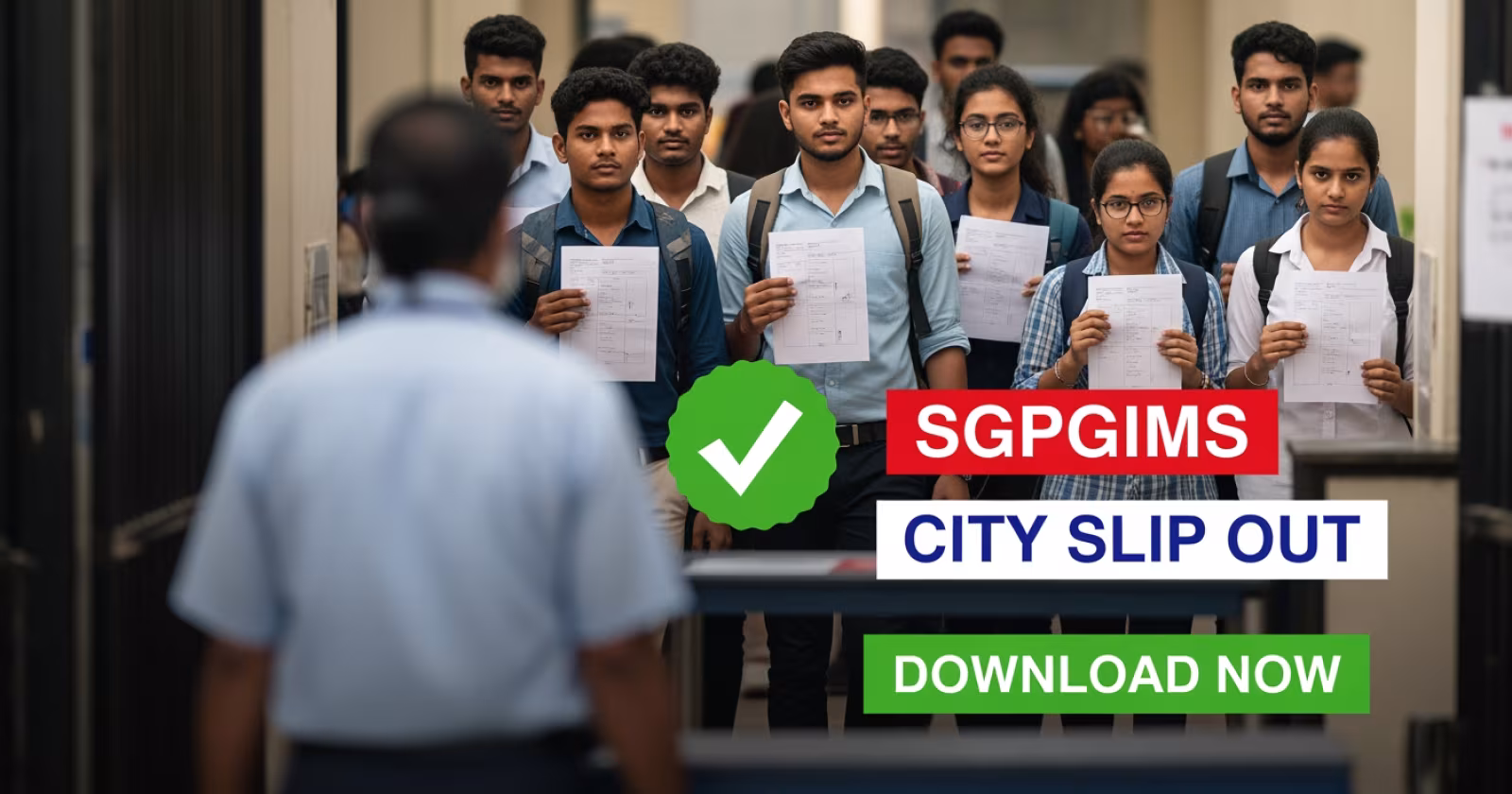 SGPGIMS City Intimation Slip 2026 Out: Download Link Active for Nursing Officer and Group B, C and D
